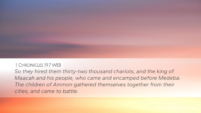 1 Chronicles 19:7 WEB Desktop Wallpaper - So they hired them thirty-two thousand chariots, - Desktop Bible Verse Wallpaper