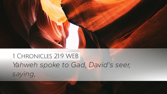 1 Chronicles 21:9 WEB Desktop Wallpaper - Yahweh spoke to Gad, David's seer, - Desktop Bible Verse Wallpaper