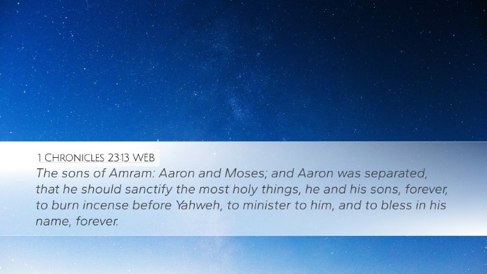 1 Chronicles 23:13 WEB Bible Verse Image