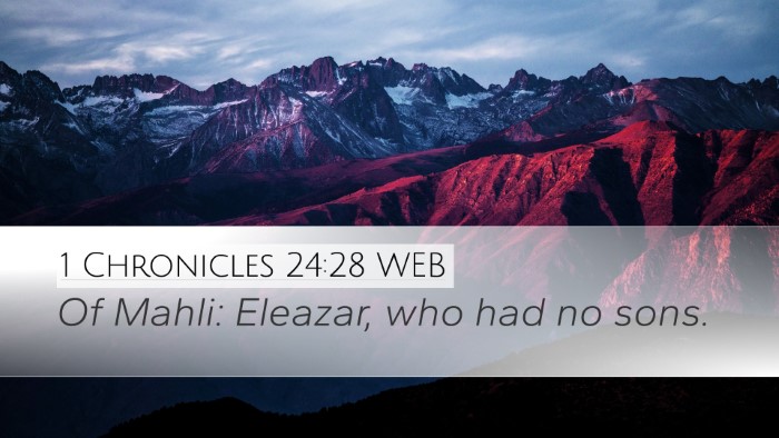 1 Chronicles 24:28 WEB Bible Verse Image