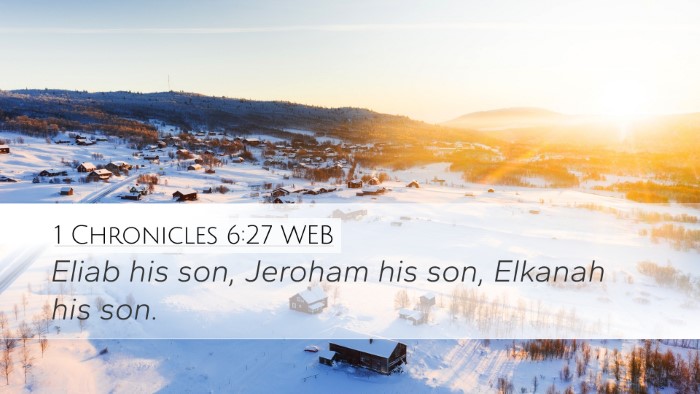 1 Chronicles 6:27 WEB Bible Verse Image