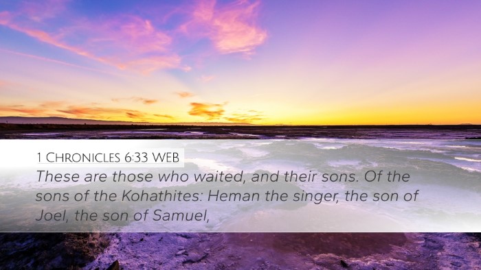 1 Chronicles 6:33 WEB Bible Verse Image