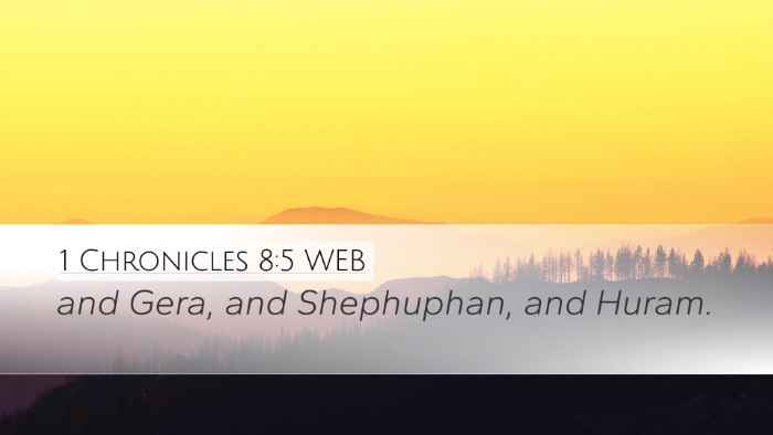 1 Chronicles 8:5 WEB Desktop Wallpaper - and Gera, and Shephuphan, and - Desktop Bible Verse Wallpaper