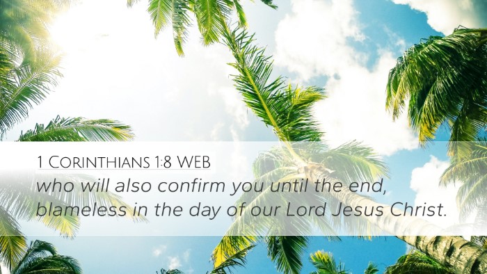 1 Corinthians 1:8 WEB Bible Verse Image