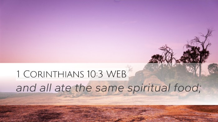 1 Corinthians 10:3 WEB Bible Verse Image