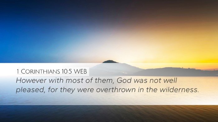 1 Corinthians 10:5 WEB Bible Verse Image