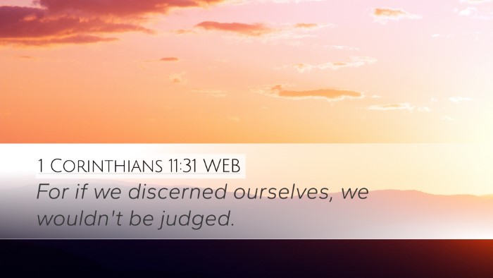 1 Corinthians 11:31 WEB Bible Verse Image