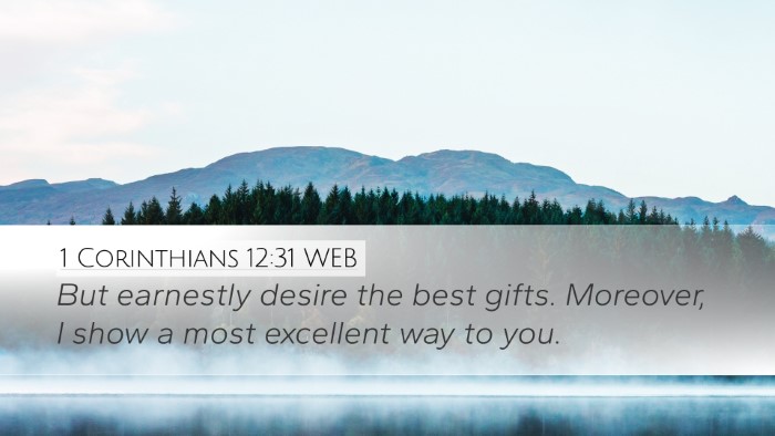 1 Corinthians 12:31 WEB Bible Verse Image