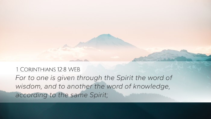 1 Corinthians 12:8 WEB Bible Verse Image