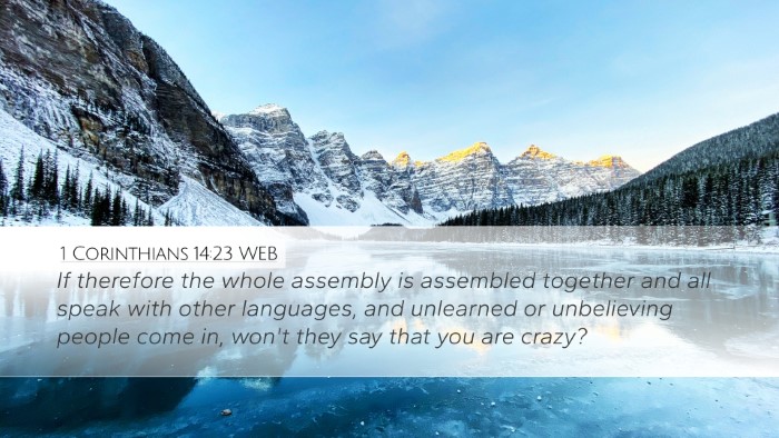 1 Corinthians 14:23 WEB Bible Verse Image