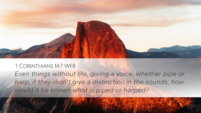 1 Corinthians 14:7 WEB Desktop Wallpaper - Even things without life, giving a voice, whether - Desktop Bible Verse Wallpaper