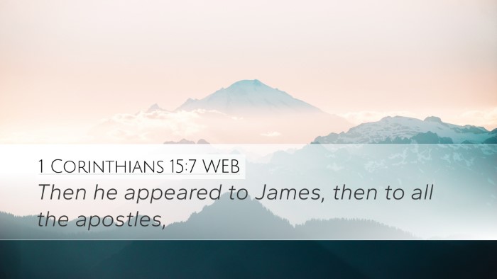 1 Corinthians 15:7 WEB Bible Verse Image