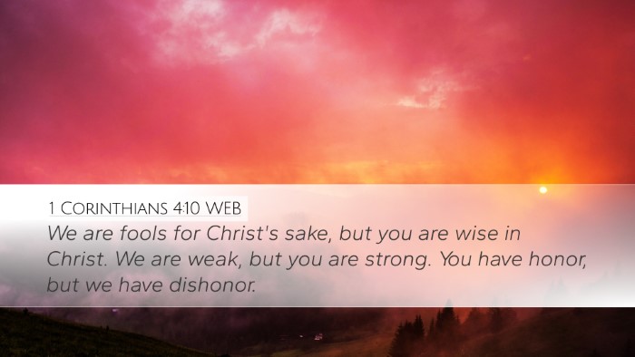 1 Corinthians 4:10 WEB Bible Verse Image