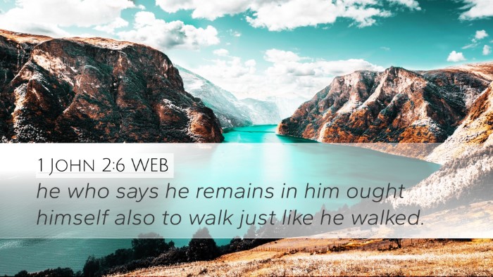 1 John 2:6 WEB Bible Verse Image