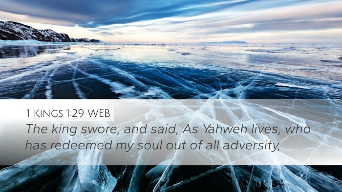 1 Kings 1:29 WEB Bible Verse Image