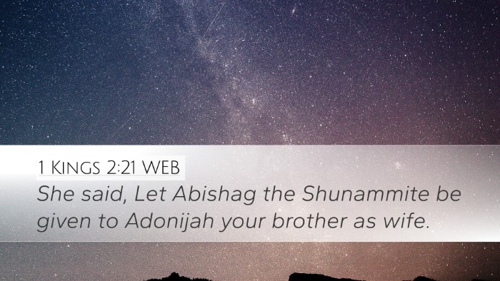 1 Kings 2:21 WEB Bible Verse Image