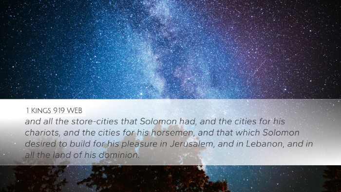 1 Kings 9:19 WEB Desktop Wallpaper - and all the store-cities that Solomon had, and - Desktop Bible Verse Wallpaper