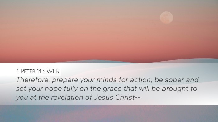 1 Peter 1:13 WEB Bible Verse Image
