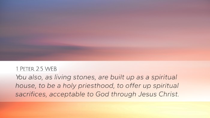 1 Peter 2:5 WEB Bible Verse Image
