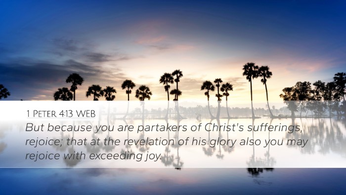 1 Peter 4:13 WEB Bible Verse Image