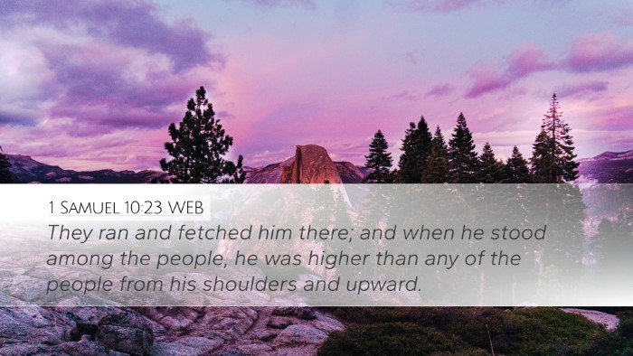 1 Samuel 10:23 WEB Bible Verse Image