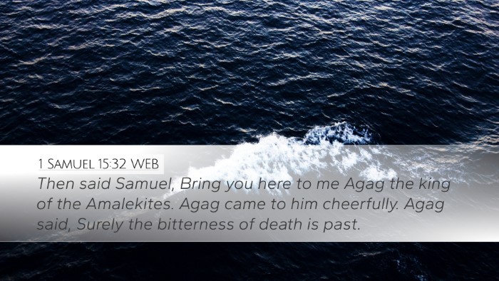 1 Samuel 15:32 WEB Bible Verse Image