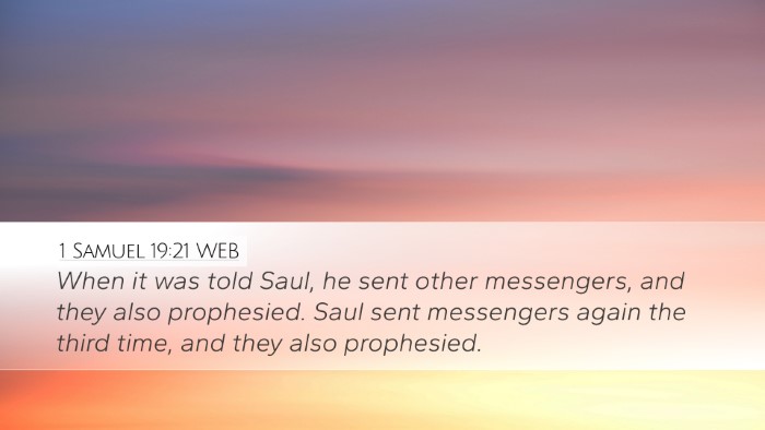 1 Samuel 19:21 WEB Desktop Wallpaper - When it was told Saul, he sent other messengers, - Desktop Bible Verse Wallpaper