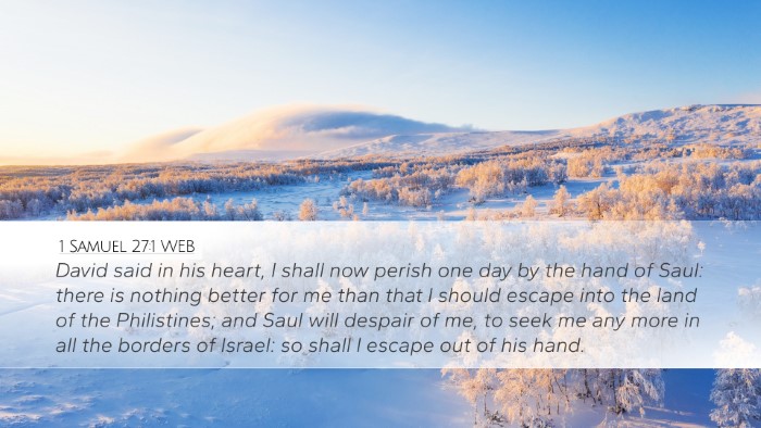 1 Samuel 27:1 WEB Bible Verse Image