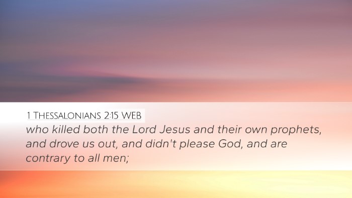 1 Thessalonians 2:15 WEB Bible Verse Image