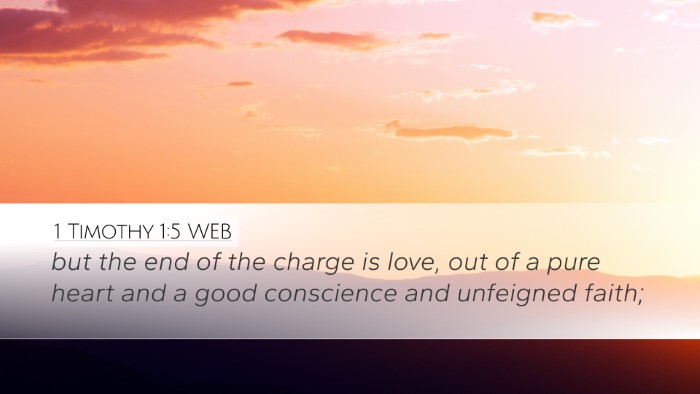 1 Timothy 1:5 WEB Bible Verse Image