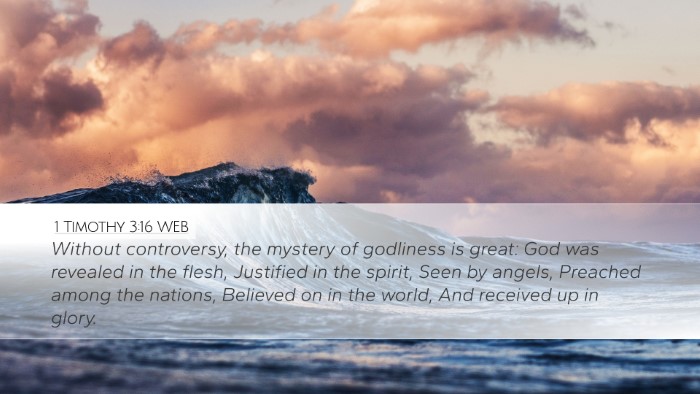 1 Timothy 3:16 WEB Bible Verse Image