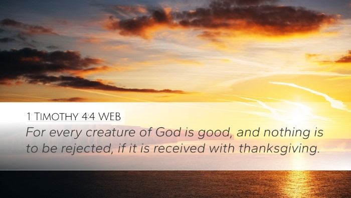 1 Timothy 4:4 WEB Bible Verse Image
