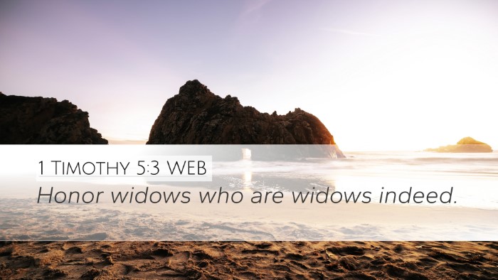 1 Timothy 5:3 WEB Bible Verse Image