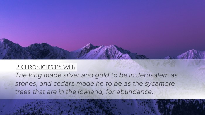 2 Chronicles 1:15 WEB Bible Verse Image