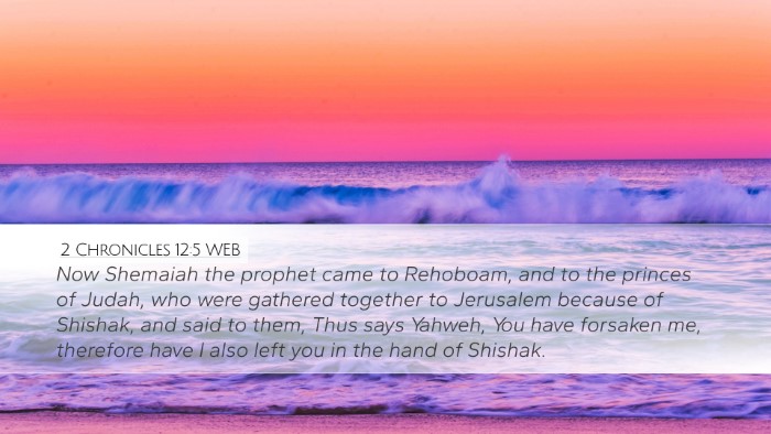 2 Chronicles 12:5 WEB Bible Verse Image
