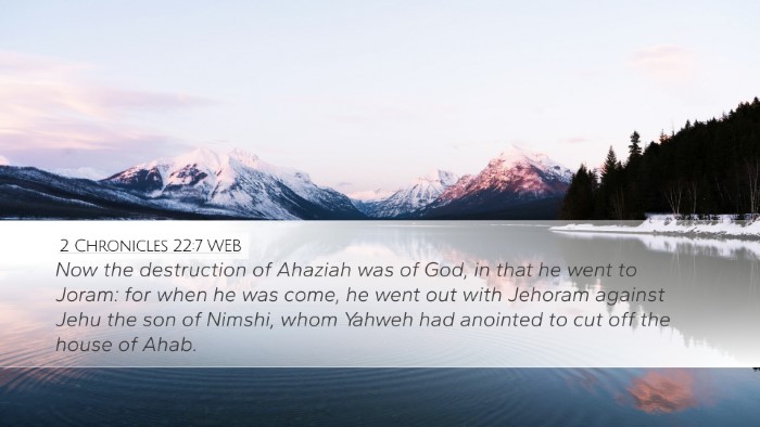 2 Chronicles 22:7 WEB Bible Verse Image
