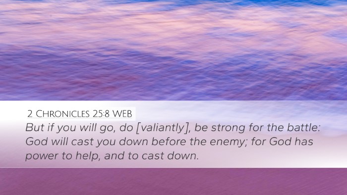 2 Chronicles 25:8 WEB Bible Verse Image