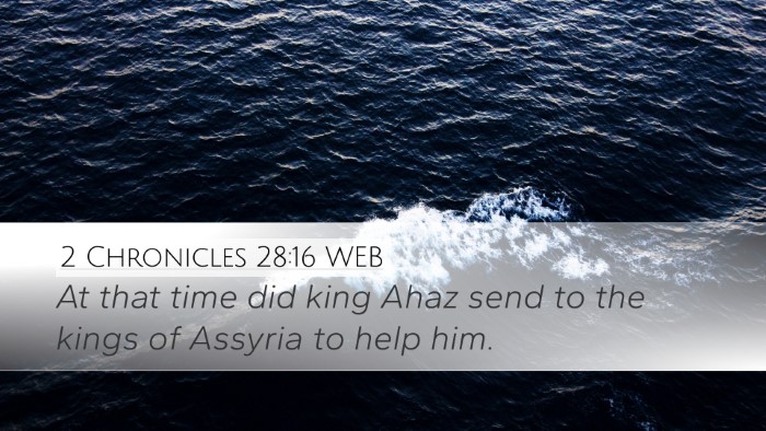 2 Chronicles 28:16 WEB Bible Verse Image