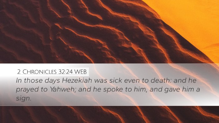 2 Chronicles 32:24 WEB Bible Verse Image
