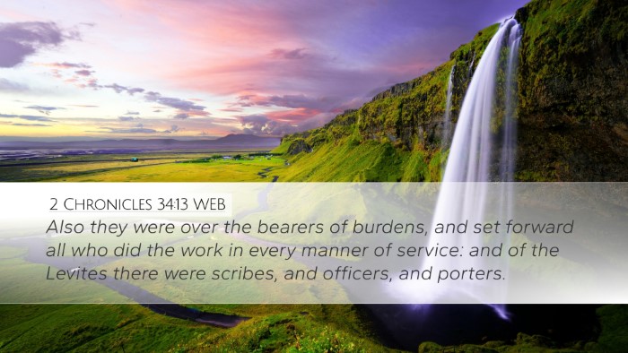 2 Chronicles 34:13 WEB Bible Verse Image
