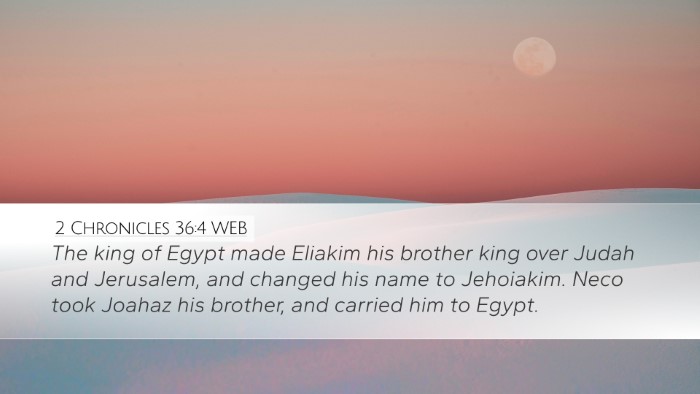 2 Chronicles 36:4 WEB Bible Verse Image