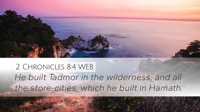 2 Chronicles 8:4 WEB Bible Verse Image
