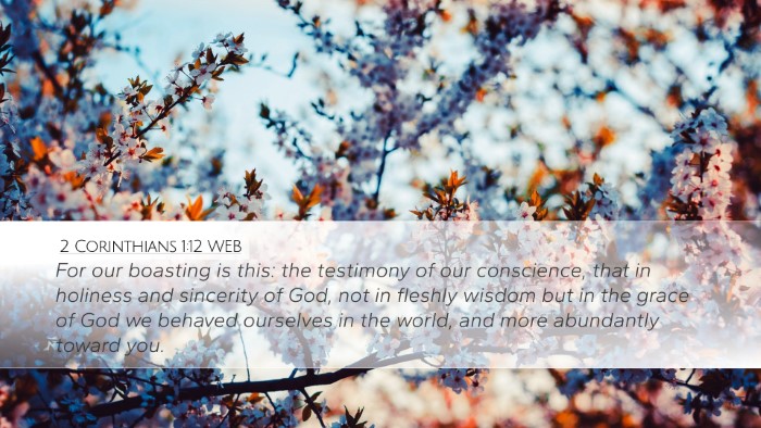 2 Corinthians 1:12 WEB Bible Verse Image