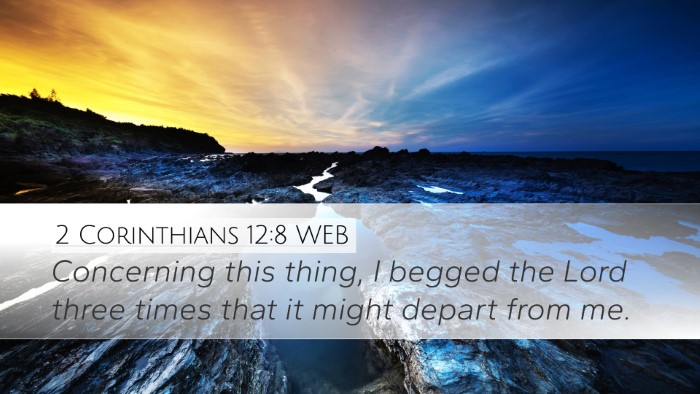 2 Corinthians 12:8 WEB Bible Verse Image
