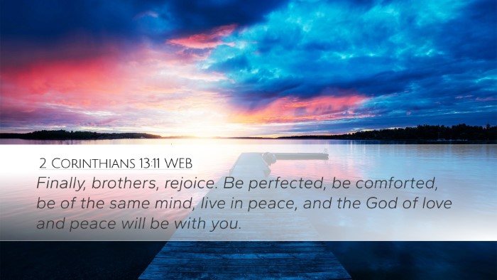 2 Corinthians 13:11 WEB Bible Verse Image