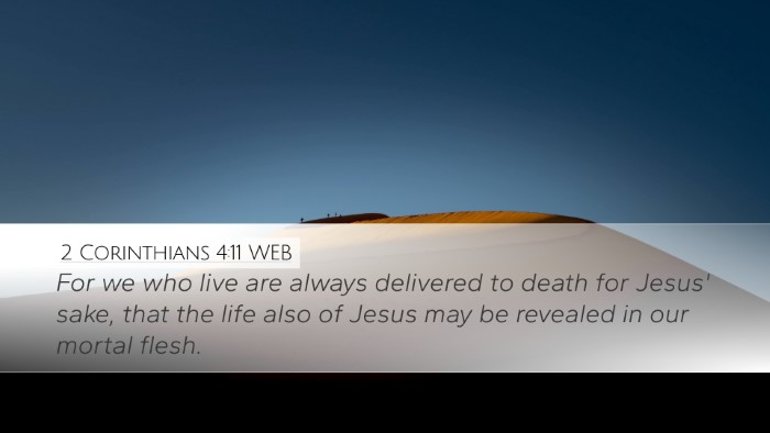 2 Corinthians 4:11 WEB Bible Verse Image
