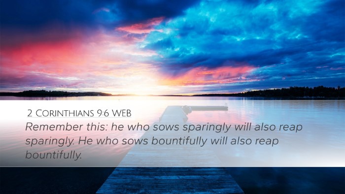 2 Corinthians 9:6 WEB Bible Verse Image