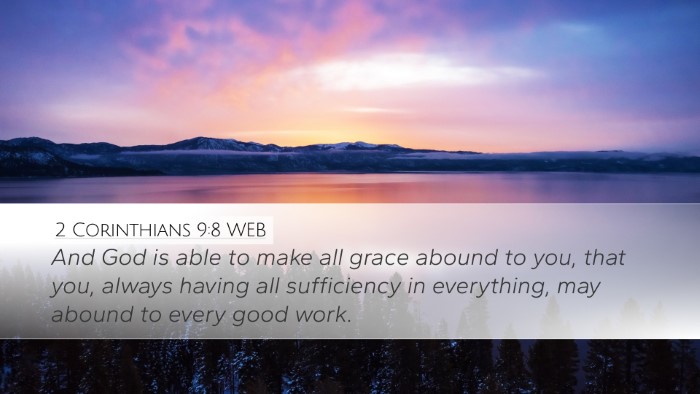 2 Corinthians 9:8 WEB Bible Verse Image