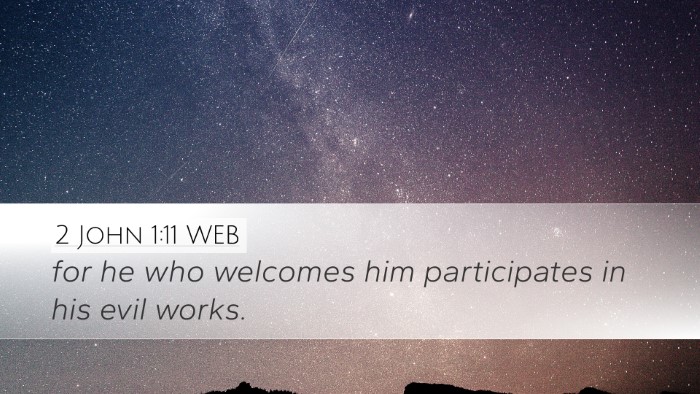 2 John 1:11 WEB Bible Verse Image