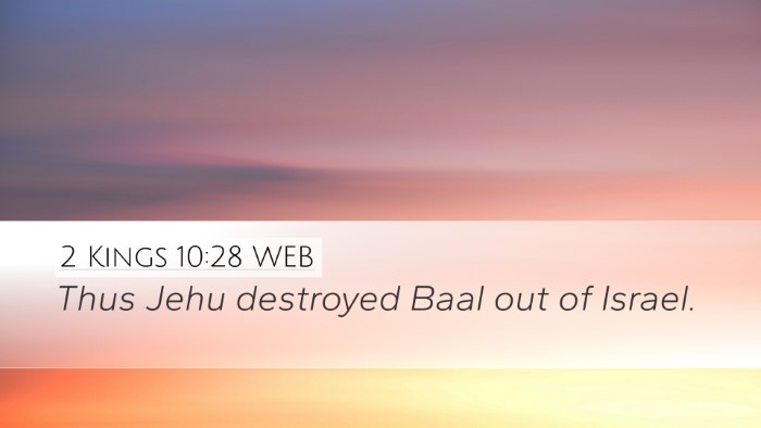 2 Kings 10:28 WEB Desktop Wallpaper - Thus Jehu destroyed Baal out of - Desktop Bible Verse Wallpaper
